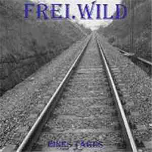 Frei.Wild - Eines Tages