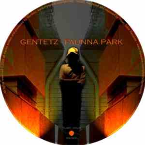 Gentetz - Faunna Park EP