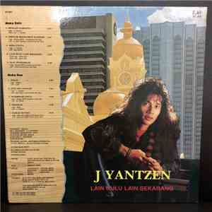 J Yantzen - Lain Dulu Lain Sekarang