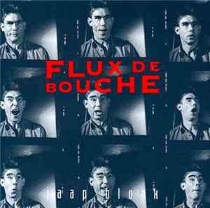Jaap Blonk - Flux De Bouche