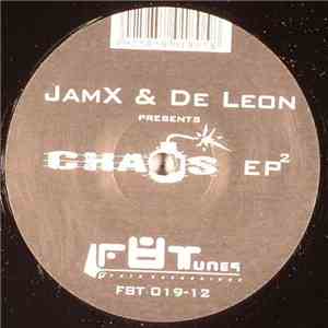 JamX & De Leon - Chaos EP 2