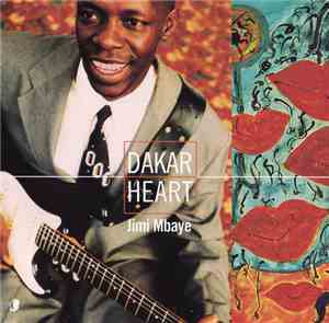 Jimi Mbaye - Dakar Heart