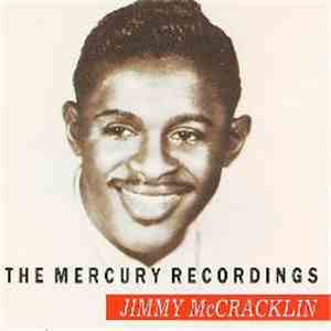 Jimmy McCracklin - The Mercury Recordings