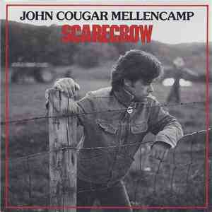 John Cougar Mellencamp - Scarecrow