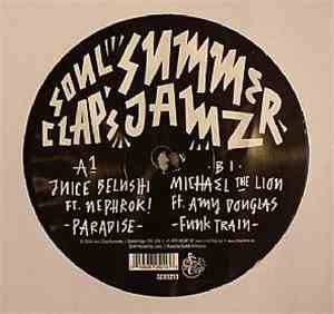 Juice Belushi, Michael The Lion - Soul Clap's Summer Jamz