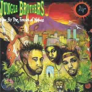 Jungle Brothers - Done By The Forces Of Nature
