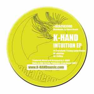 K-Hand - Intuition Ep