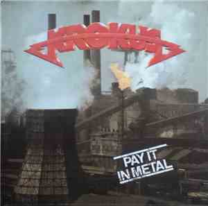 Krokus - Pay It In Metal