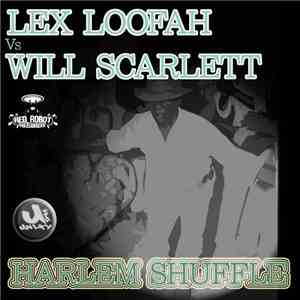 Lex Loofah vs Will Scarlett  - Harlem Shuffle