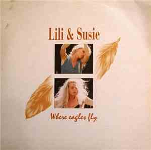 Lili & Susie - Where Eagles Fly
