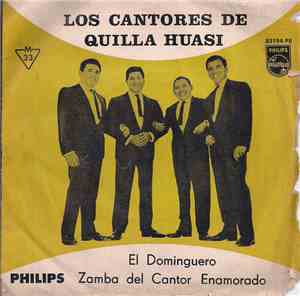 Los Cantores De Quilla Huasi - El Dominguero / Zamba Del Cantor Enamorado