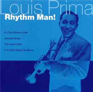 Louis Prima - Rhythm Man!