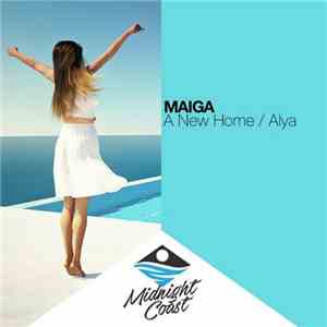 Maiga - A New Home / Alya