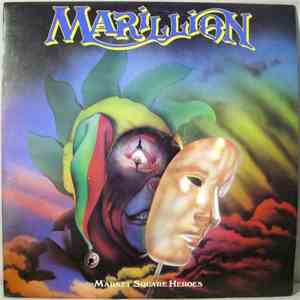 Marillion - Market Square Heroes