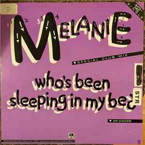 Melanie  - Who's Been Sleeping In My Bed