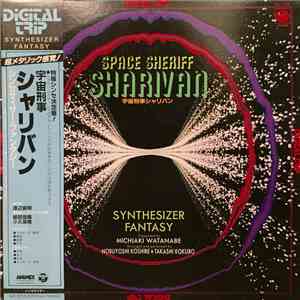 Michiaki Watanabe = 渡辺宙明 / Nobuyoshi Koshibe = 越部信義 + Takashi Kokubo = 小久保隆 ...
