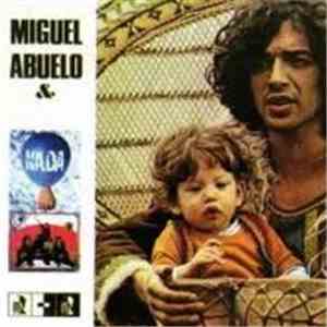 Miguel Abuelo - Miguel Abuelo & Nada
