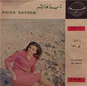 نايدا هاشم = Naida Hachem - يا غزيل / على دلعونا = Ya Ghozael / Ala Dalona