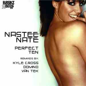 Nastee Nate - Perfect Ten