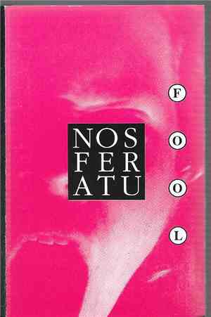 Nosferatu  - Fool