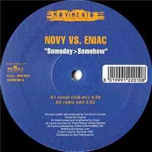Novy vs. Eniac - Someday > Somehow