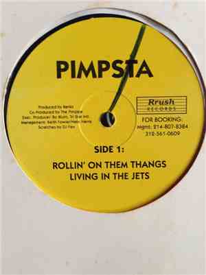 Pimpsta - Rollin' On Them Thangs