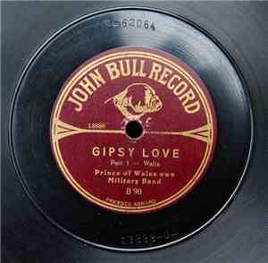 Prince Of Wales Own Military Band - Gipsy Love