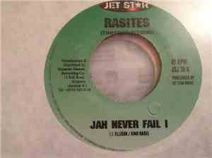 Rasites - Jah Never Fail I