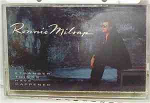 Ronnie Milsap - Stranger Things Have Happened