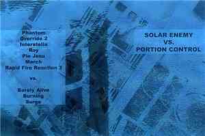 Solar Enemy vs. Portion Control - Solar Enemy vs. Portion Control