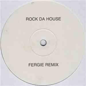 Tall Paul - Rock Da House (Fergie Remix)