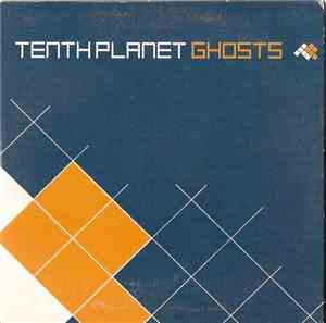 Tenth Planet - Ghosts