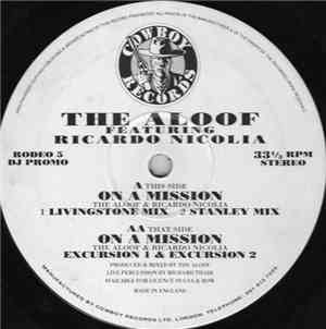 The Aloof Featuring Ricardo Nicolia - On A Mission
