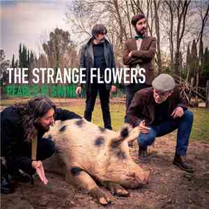 The Strange Flowers - Pearls At Swine
