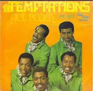 The Temptations - Get Ready / My Girl