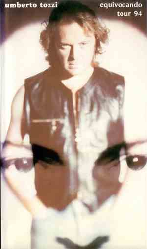 Umberto Tozzi - Equivocando Tour 94