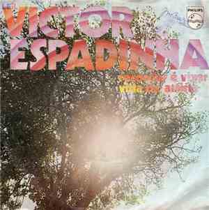 Victor Espadinha - Recordar É Viver / Vida De Artista