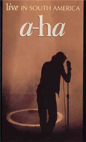 a-ha - Live In South America