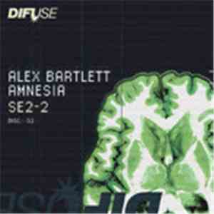 Alex Bartlett - Amnesia