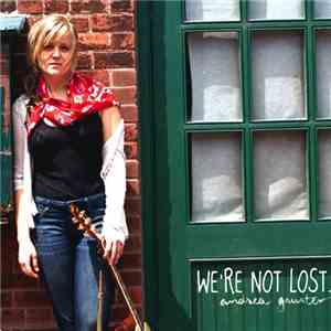 Andrea Gauster - We're Not Lost