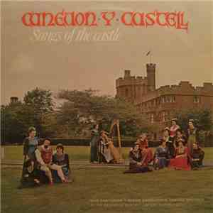 Cantorion Y Wledd Ganoloesol Castell Rhuthin = The Medieval Banquet Singers ...
