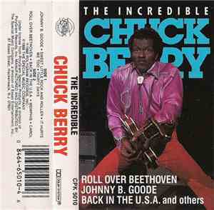 Chuck Berry - The Incredible Chuck Berry