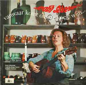 Cobi Schreyer - Vanwaar Komt Ons De Koele Wijn...