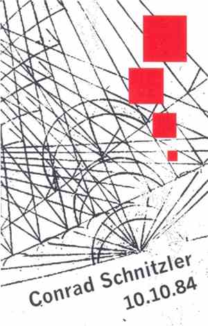 Conrad Schnitzler - 10.10.84