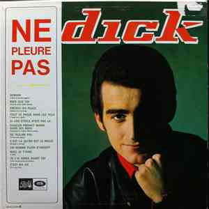 Dick Rivers - Ne Pleure Pas