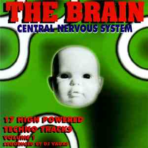 DJ Vagas - Central Nervous System Volume 1 - The Brain