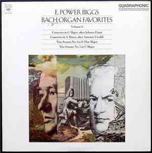 E. Power Biggs, Bach - Bach Organ Favorites, Volume 6