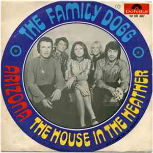 Family Dogg, The - Arizona / The House In The Heather