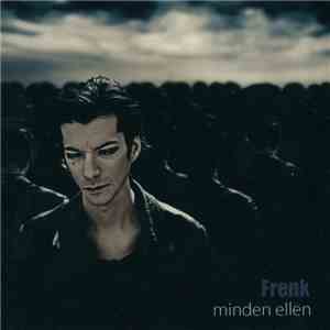 Frenk - Minden Ellen
