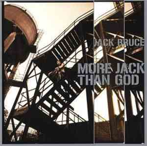Jack Bruce - More Jack Than God